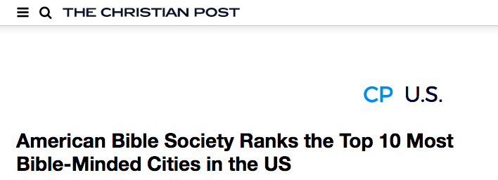 ChristianPost.com: American Bible Society Ranks the Top 10 Most Bible-Minded