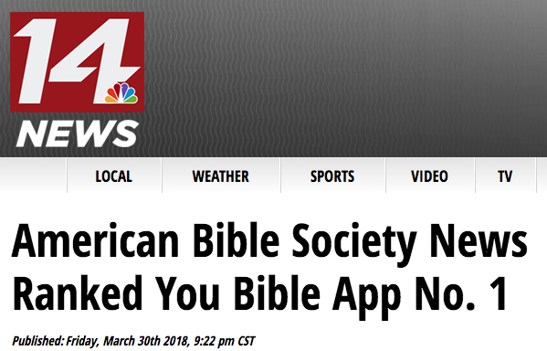 14news.com says: American Bible Society News Ranked You Bible App No. 1