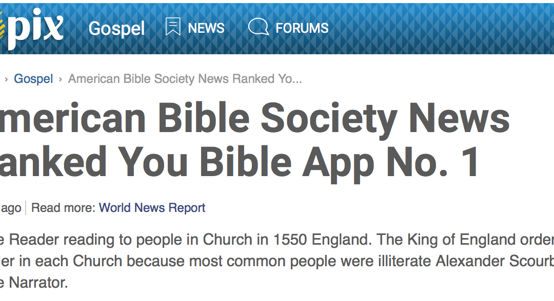 Topix says : American Bible Society News Ranked You Bible App No. 1