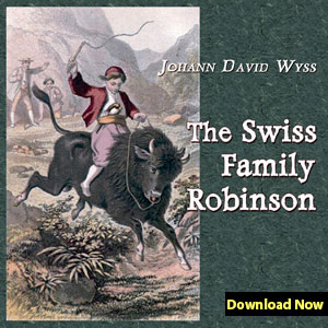 Swiss Family Robinson Johann David Wyss
